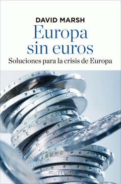 Imagen de cubierta: EUROPA SIN EUROS
