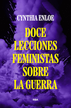 Cover Image: DOCE LECCIONES FEMINISTAS SOBRE LA GUERRA