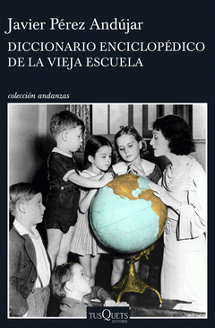 Imagen de cubierta: DICCIONARIO ENCICLOPÉDICO DE LA VIEJA ESCUELA