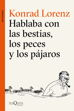 Imagen de cubierta: HABLABA CON LAS BESTIAS, LOS PECES Y LOS PÁJAROS