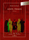 Imagen de cubierta: ADIÓS, PRIMOS