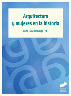 Imagen de cubierta: ARQUITECTURA Y MUJERES EN LA HISTORIA