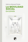 Imagen de cubierta: LA MOVILIDAD SOCIAL EN ESPAÑA
