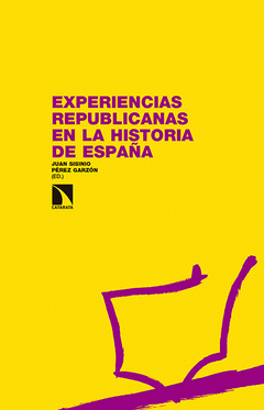Imagen de cubierta: EXPERIENCIAS REPUBLICANAS EN LA HISTORIA DE ESPAÑA