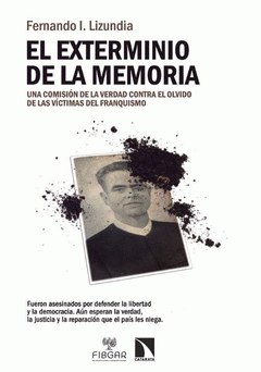 Imagen de cubierta: EL EXTERMINIO DE LA MEMORIA