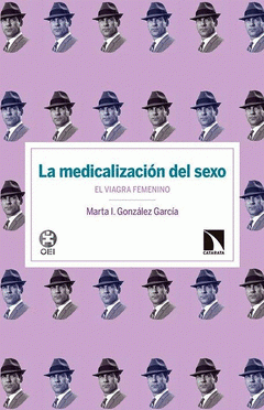 Imagen de cubierta: LA MEDICALIZACIÓN DEL SEXO
