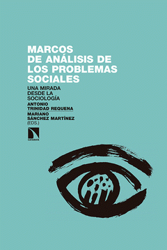 Imagen de cubierta: MARCOS DE ANÁLISIS DE LOS PROBLEMAS SOCIALES