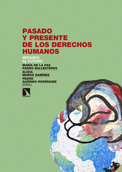 Imagen de cubierta: PASADO Y PRESENTE DE LOS DERECHOS HUMANOS