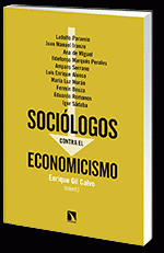  SOCIÓLOGOS CONTRA EL ECONOMICISMO