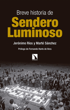 Imagen de cubierta: BREVE HISTORIA DE SENDERO LUMINOSO