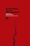 Imagen de cubierta: PATOLOGÍAS DE LA MODERNIDAD