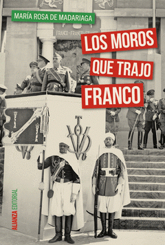 Imagen de cubierta: LOS MOROS QUE TRAJO FRANCO