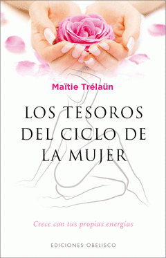 Imagen de cubierta: TESOROS DEL CICLO DE LA MUJER,LOS