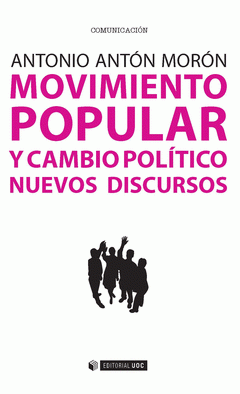 Imagen de cubierta: MOVIMIENTO POPULAR Y CAMBIO POLITICO