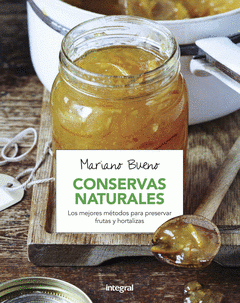  CONSERVAS NATURALES (MEJORES MTODOS PRESERVAR FRUTAS)