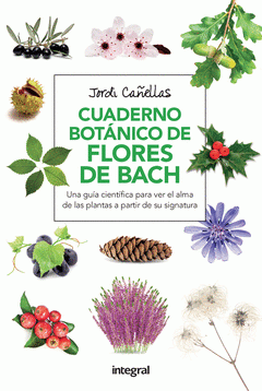 Imagen de cubierta: CUADERNO BOTANICO FLORES DE BACH 2ª ED.