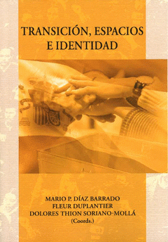 Imagen de cubierta: TRANSICIÓN, ESPACIOS E IDENTIDAD