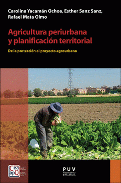  AGRICULTURA PERIURBANA Y PLANIFICACIÓN TERRITORIAL