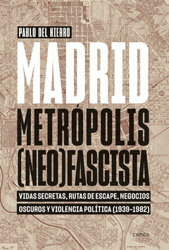 Cover Image: MADRID, METRÓPOLIS (NEO)FASCISTA