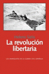  LA REVOLUCIÓN LIBERTARIA