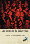 Imagen de cubierta: LAS CENIZAS DE SALVOCHEA
