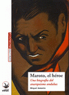 Imagen de cubierta: MAROTO, EL HÉROE