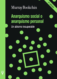  ANARQUISMO SOCIAL O ANARQUISMO PERSONAL