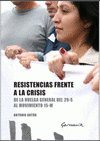  RESISTENCIAS FRENTE A LA CRISIS