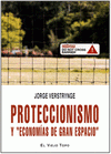Imagen de cubierta: PROTECCIONISMO Y "ECONOMÍAS DE GRAN ESPACIO"