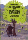 Imagen de cubierta: EL HOMBRE QUE PLANTABA ÁRBOLES (POP UP)