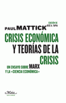 Imagen de cubierta: CRISIS ECONÓMICA Y TEORÍAS DE LA CRISIS