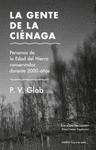 Imagen de cubierta: LA GENTE DE LA CIÉNAGA