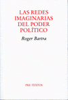 Imagen de cubierta: LAS REDES IMAGINARIAS DEL PODER POLÍTICO