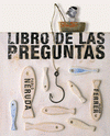 Imagen de cubierta: LIBRO DE LAS PREGUNTAS