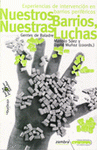  NUESTROS BARRIOS, NUESTRAS LUCHAS