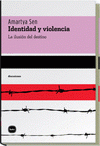  IDENTIDAD Y VIOLENCIA