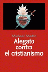 Imagen de cubierta: ALEGATO CONTRA EL CRISTIANISMO