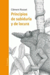 Imagen de cubierta: PRINCIPIOS DE SABIDURÍA Y DE LOCURA