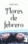 Imagen de cubierta: FLORES DE FEBRERO