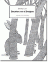 Imagen de cubierta: SECRETOS EN EL BOSQUE
