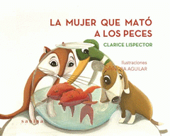 Cover Image: LA MUJER QUE MATÓ A LOS PECES