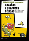 Imagen de cubierta: HAZAÑAS Y CHAPUZAS BÉLICAS