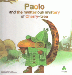 Imagen de cubierta: PAOLO AND THE MYSTERIOUS MYSTERY OF CHERRY-TREE