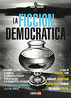  LA FICCIÓN DEMOCRÁTICA