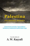  PALESTINA, UNA HISTORIA MODERNA