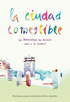  LA CIUDAD COMESTIBLE