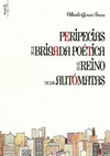 Imagen de cubierta: PERIPECIAS DE LA BRIGADA POÉTICA EN EL REINO DE LOS AUTÓMATAS
