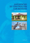 Imagen de cubierta: EXPERIENCIA DE CONSTRUCCIÓN CON RESIDUOS