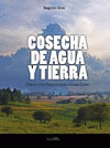  COSECHA DE AGUA Y TIERRA