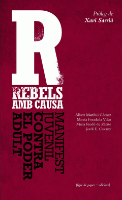Imagen de cubierta: REBELS AMB CAUSA (CATALÀ)